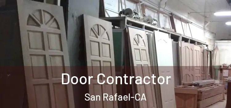 Door Contractor San Rafael-CA